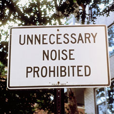 Noise Prohibited!